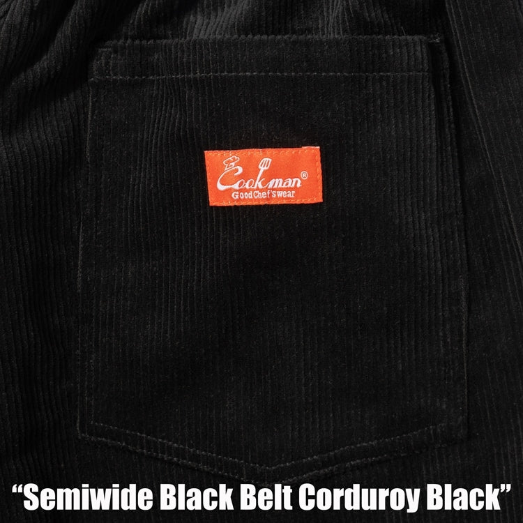 シェフパンツ Chef Pants SemiwideBlack Belt Corduroy Black 231-53827